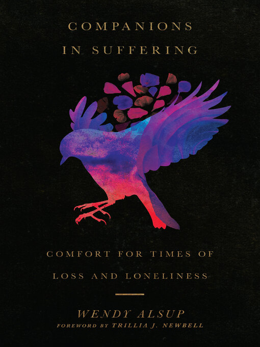 Title details for Companions in Suffering by Wendy Alsup - Available